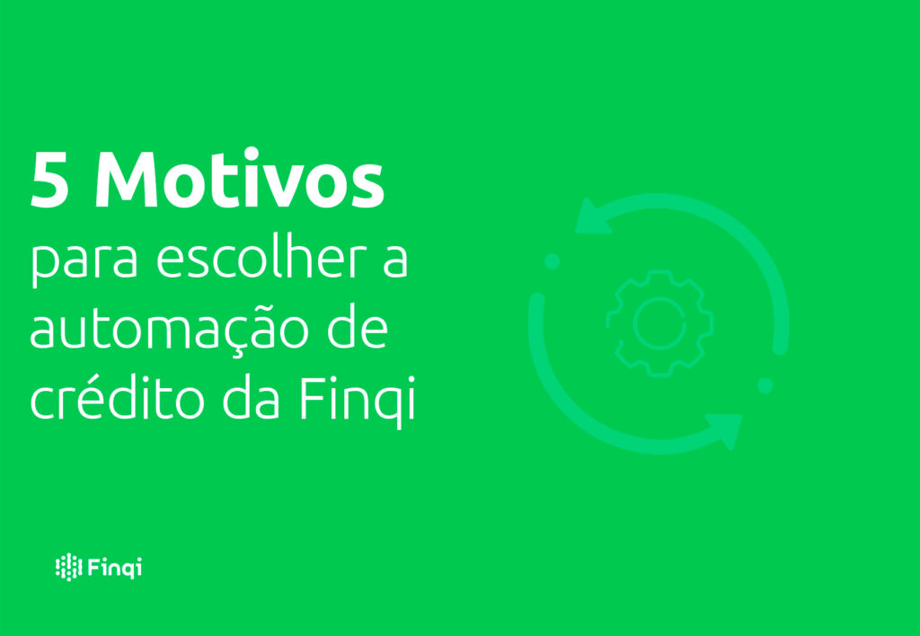 motivos excepcionais para escolher a automação da Finqi